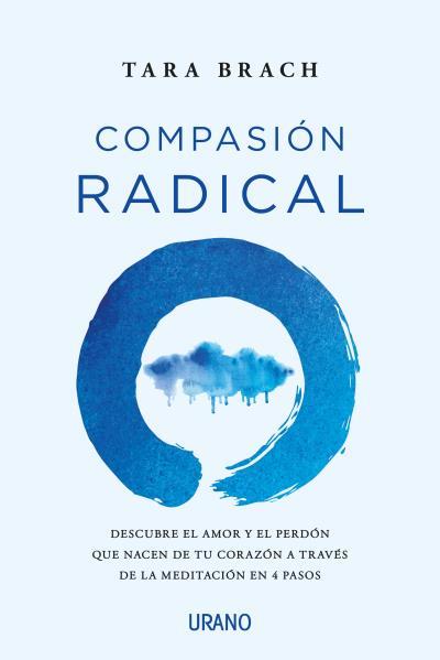 COMPASIÓN RADICAL | 9788416720996 | BRACH, TARA | Galatea Llibres | Librería online de Reus, Tarragona | Comprar libros en catalán y castellano online
