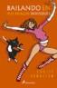 BAILANDO EN MIS BRAGAS INVISIBLES | 9788478888788 | RENNISON,LOUISE | Galatea Llibres | Librería online de Reus, Tarragona | Comprar libros en catalán y castellano online