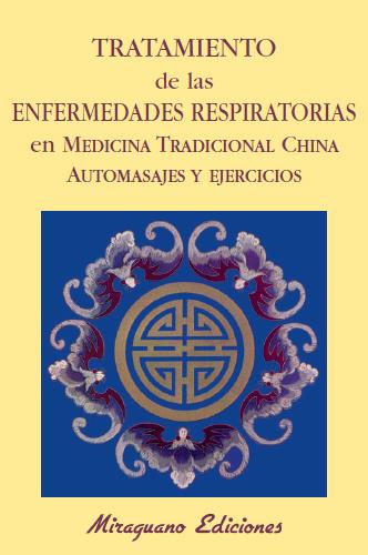 TRATAMIENTO DE LAS ENFERMEDADES RESPIRATORIAS. AUT | 9788485639724 | ANONIMAS Y COLECTIVAS | Galatea Llibres | Librería online de Reus, Tarragona | Comprar libros en catalán y castellano online