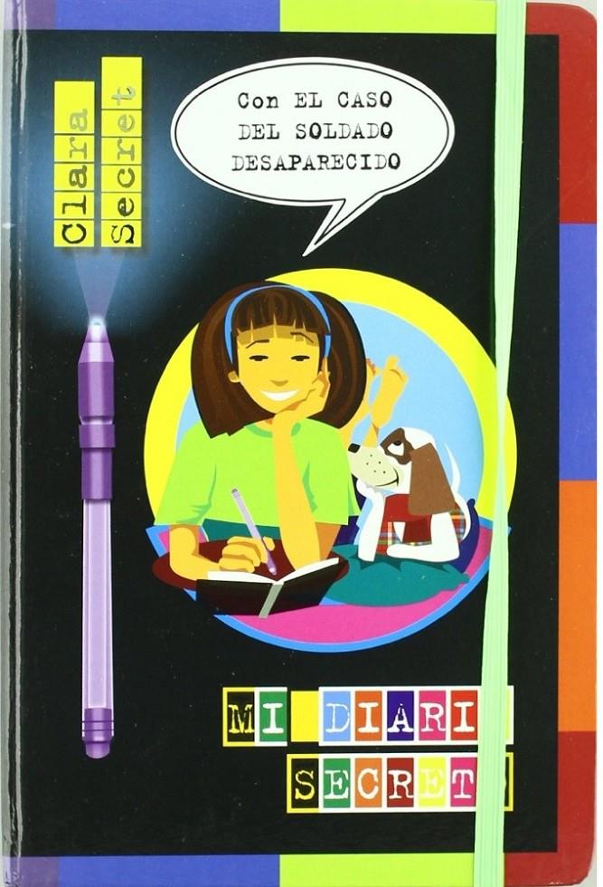 MI DIARIO SECRETO EL CASO DEL SOLDADO DESAPARECIDO | 9788479428457 | FONSECA, JAVIER | Galatea Llibres | Llibreria online de Reus, Tarragona | Comprar llibres en català i castellà online