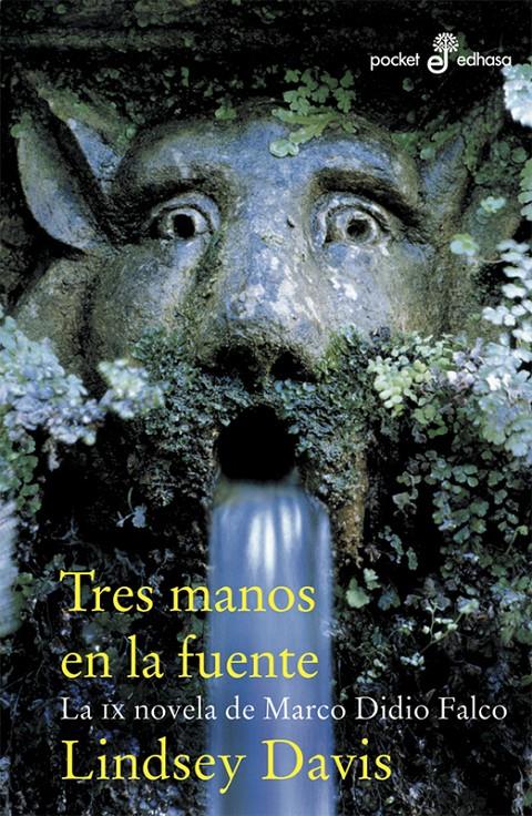 TRES MANOS EN LA FUENTE | 9788435016773 | DAVIS,LINDSEY | Galatea Llibres | Llibreria online de Reus, Tarragona | Comprar llibres en català i castellà online