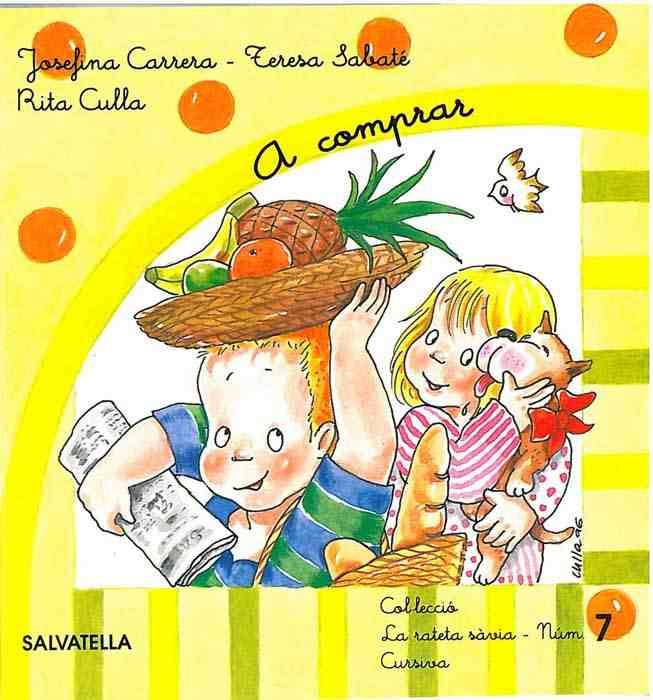 A COMPRAR Nº 7  CURSIVA | 9788472108677 | SABATÉ RODIÉ, TERESA | Galatea Llibres | Librería online de Reus, Tarragona | Comprar libros en catalán y castellano online