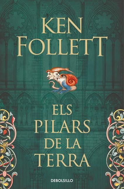 ELS PILARS DE LA TERRA (SAGA ELS PILARS DE LA TERRA 1) | 9788466342124 | FOLLETT, KEN | Galatea Llibres | Llibreria online de Reus, Tarragona | Comprar llibres en català i castellà online