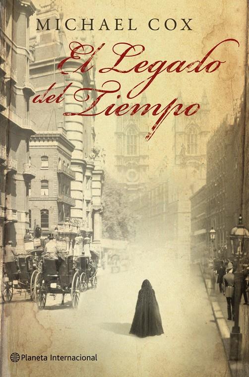 LEGADO DEL TIEMPO, EL | 9788408100645 | COX, MICHAEL | Galatea Llibres | Llibreria online de Reus, Tarragona | Comprar llibres en català i castellà online
