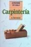 CARPINTERIA | 9788436803679 | YARWOOD, A. | Galatea Llibres | Librería online de Reus, Tarragona | Comprar libros en catalán y castellano online
