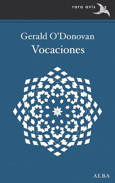 VOCACIONES | 9788490657454 | O'DONOVAN, GERALD | Galatea Llibres | Librería online de Reus, Tarragona | Comprar libros en catalán y castellano online