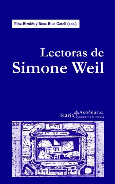 LECTORAS DE SIMONE WEIL | 9788498884807 | RIUS GATELL, ROSA/BIRULÉS, FINA | Galatea Llibres | Librería online de Reus, Tarragona | Comprar libros en catalán y castellano online