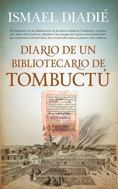 DIARIO DE UN BIBLIOTECARIO DE TOMBUCTú | 9788417229160 | DIADIÉ, ISMAEL | Galatea Llibres | Llibreria online de Reus, Tarragona | Comprar llibres en català i castellà online