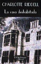 CASA DESHABITADA, LA               (DIP) | 9788477021926 | RIDDELL, C. | Galatea Llibres | Llibreria online de Reus, Tarragona | Comprar llibres en català i castellà online