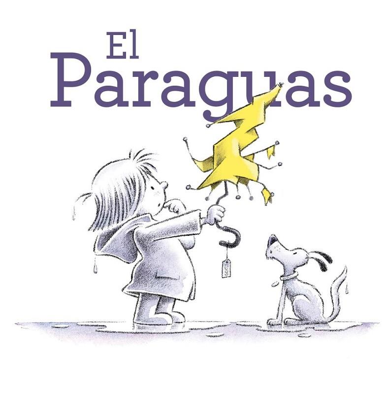 EL PARAGUAS | 9788491457145 | FERRY, BETH | Galatea Llibres | Llibreria online de Reus, Tarragona | Comprar llibres en català i castellà online