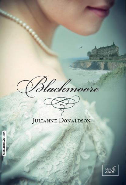 BLACKMOORE | 9788415854296 | DONALDSON, JULIANNE | Galatea Llibres | Librería online de Reus, Tarragona | Comprar libros en catalán y castellano online