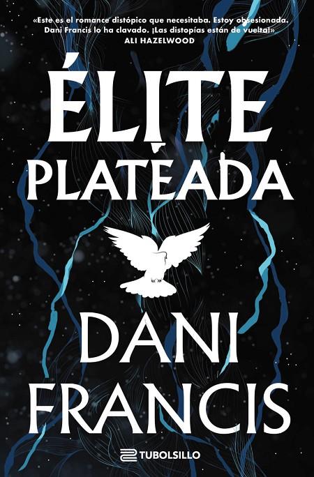 ÉLITE PLATEADA | 9791387739478 | FRANCIS, DANI | Galatea Llibres | Llibreria online de Reus, Tarragona | Comprar llibres en català i castellà online