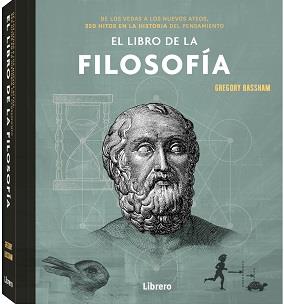 EL LIBRO DE LA FILOSOFIA | 9789463595551 | BASSHAM, GREGORY | Galatea Llibres | Librería online de Reus, Tarragona | Comprar libros en catalán y castellano online