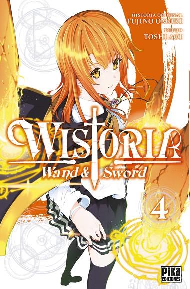 WISTORIA WAND & SWORD 4 | 9782811699062 | FUJINO, OMORI | Galatea Llibres | Librería online de Reus, Tarragona | Comprar libros en catalán y castellano online