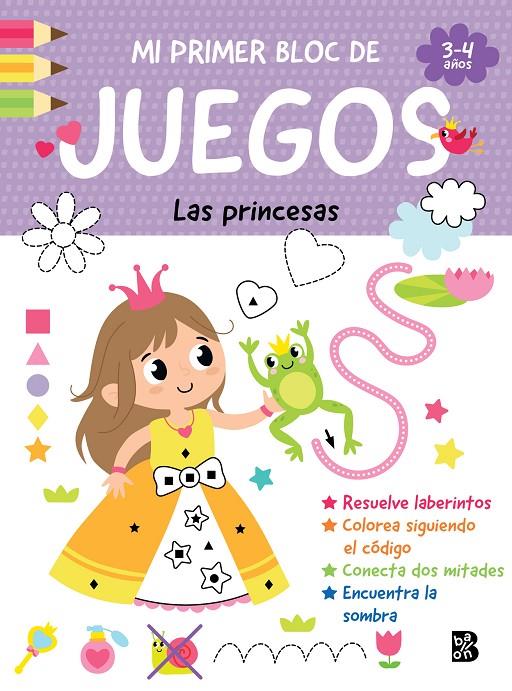 MI PRIMER BLOC DE JUEGOS- LAS PRINCESAS | 9789403247397 | Galatea Llibres | Librería online de Reus, Tarragona | Comprar libros en catalán y castellano online