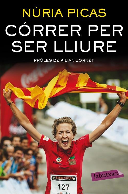 CÓRRER PER SER LLIURE | 9788416600526 | PICAS, NURIA | Galatea Llibres | Librería online de Reus, Tarragona | Comprar libros en catalán y castellano online