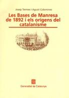 BASES DE MANRESA DE 1892 I ELS ORIGENS DEL CAT,        (DIP) | 9788439319764 | Termes, Josep; Colomines, Agustí | Galatea Llibres | Librería online de Reus, Tarragona | Comprar libros en catalán y castellano online
