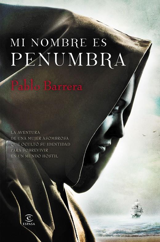 MI NOMBRE ES PENUMBRA | 9788467043303 | BARRERA, PABLO | Galatea Llibres | Librería online de Reus, Tarragona | Comprar libros en catalán y castellano online