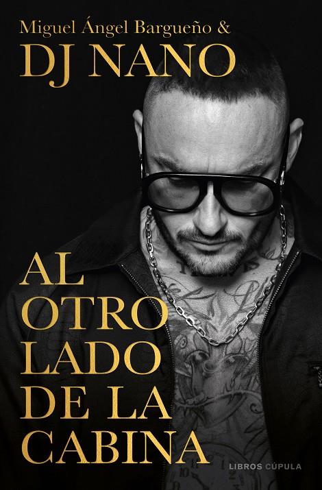 AL OTRO LADO DE LA CABINA | 9788448028336 | BARGUEÑO, MIGUEL ÁNGEL/DJ NANO | Galatea Llibres | Llibreria online de Reus, Tarragona | Comprar llibres en català i castellà online