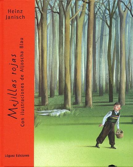 MEJILLAS ROJAS | 9788496646025 | JANISCH, HEINZ | Galatea Llibres | Llibreria online de Reus, Tarragona | Comprar llibres en català i castellà online
