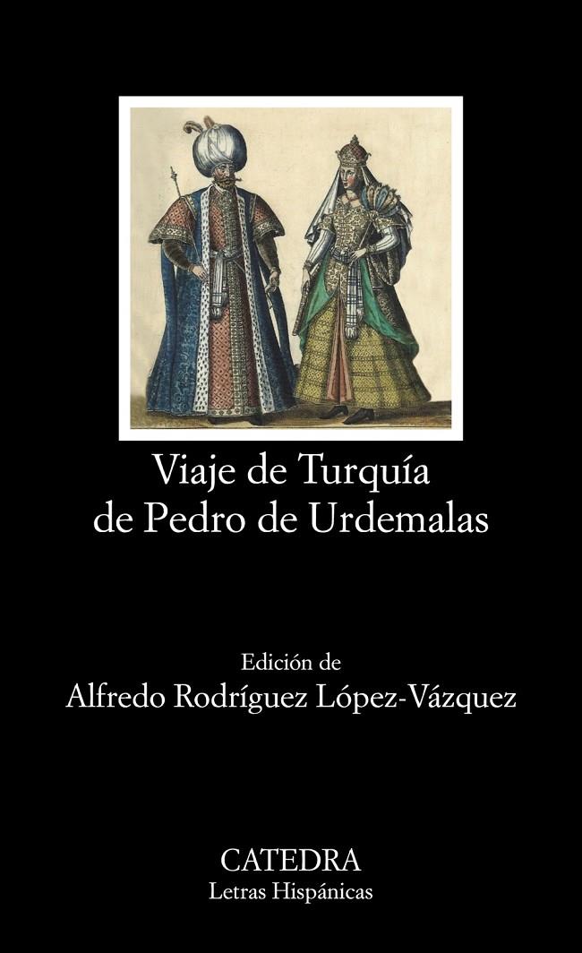 VIAJE DE TURQUÍA DE PEDRO DE URDEMALAS | 9788437640204 | ANÓNIMO | Galatea Llibres | Llibreria online de Reus, Tarragona | Comprar llibres en català i castellà online