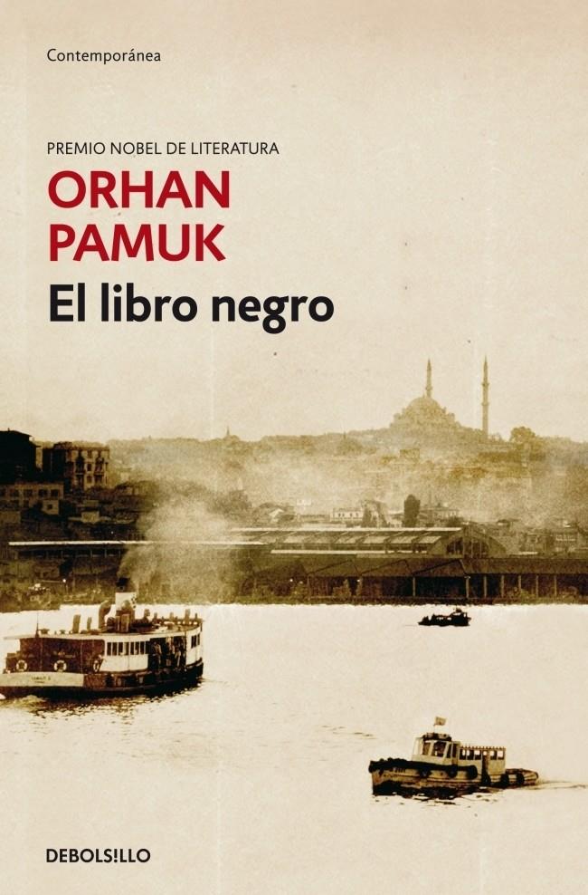 EL LIBRO NEGRO | 9788484504559 | PAMUK, ORHAN | Galatea Llibres | Llibreria online de Reus, Tarragona | Comprar llibres en català i castellà online