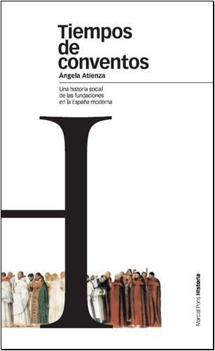 TIEMPO DE CONVENTOS | 9788496467736 | ATIENZA, ANGELA | Galatea Llibres | Librería online de Reus, Tarragona | Comprar libros en catalán y castellano online