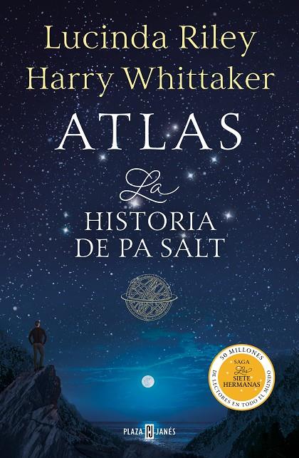 ATLAS. LA HISTORIA DE PA SALT (LAS SIETE HERMANAS 8) | 9788401028052 | RILEY, LUCINDA/WHITTAKER, HARRY | Galatea Llibres | Librería online de Reus, Tarragona | Comprar libros en catalán y castellano online