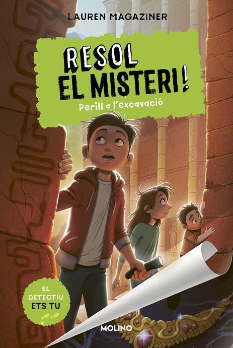 RESOL EL MISTERI! 4 - PERILL A L'EXCAVACIÓ | 9788427226203 | MAGAZINER, LAUREN | Galatea Llibres | Librería online de Reus, Tarragona | Comprar libros en catalán y castellano online