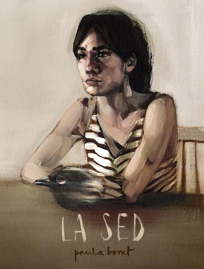 LA SED | 9788416489855 | BONET, PAULA | Galatea Llibres | Llibreria online de Reus, Tarragona | Comprar llibres en català i castellà online