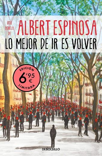 LO MEJOR DE IR ES VOLVER | 9788466350907 | ESPINOSA, ALBERT | Galatea Llibres | Librería online de Reus, Tarragona | Comprar libros en catalán y castellano online
