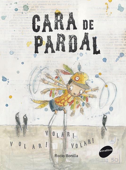 CARA DE PARDAL | 9788415975182 | BONILLA, ROCIO | Galatea Llibres | Librería online de Reus, Tarragona | Comprar libros en catalán y castellano online