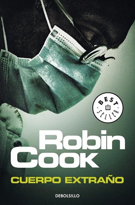 CUERPO EXTRAÑO | 9788499082530 | COOK, ROBIN | Galatea Llibres | Llibreria online de Reus, Tarragona | Comprar llibres en català i castellà online