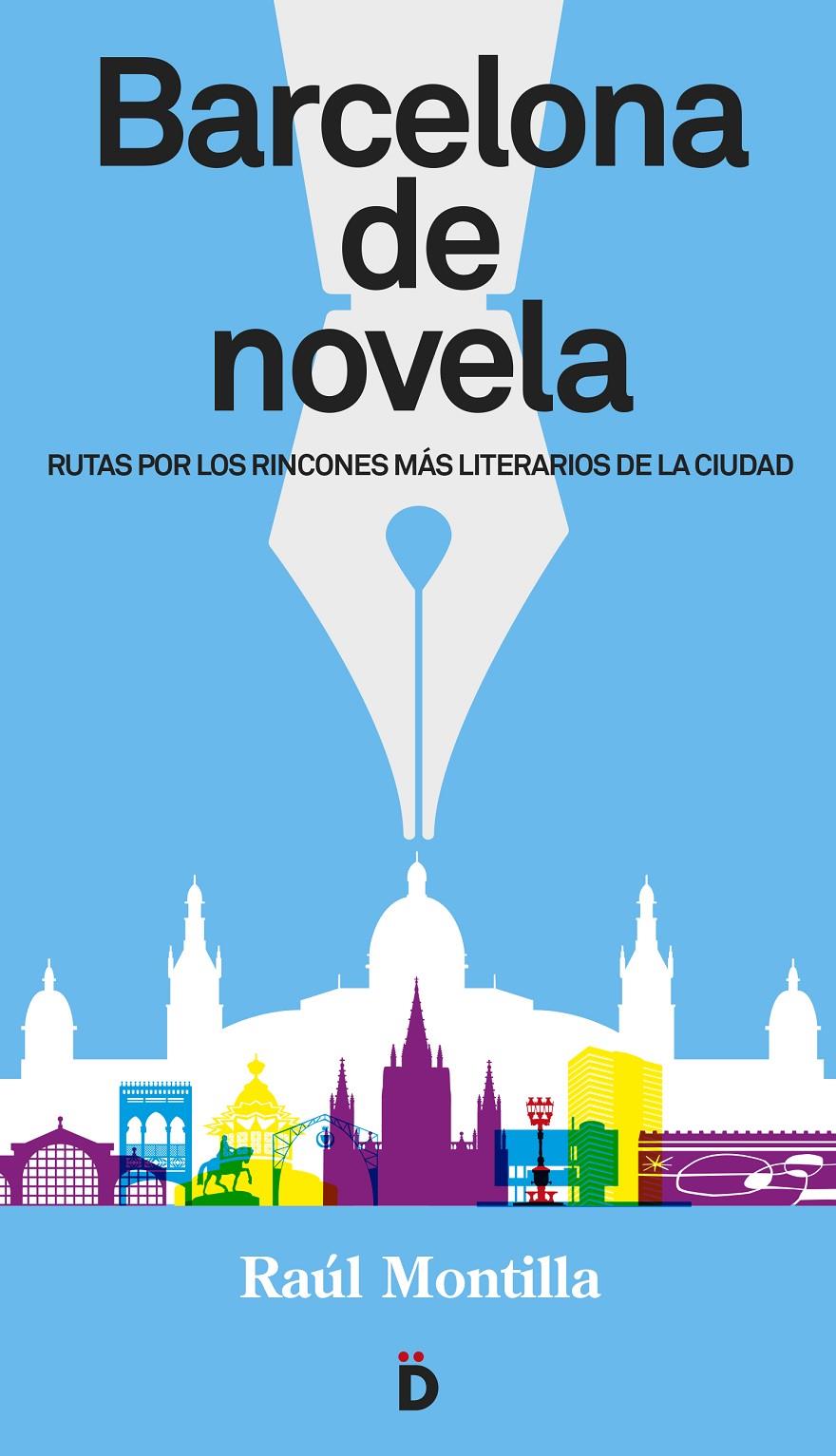 BARCELONA DE NOVELA | 9788494295966 | MONTILLA, RAÚL | Galatea Llibres | Librería online de Reus, Tarragona | Comprar libros en catalán y castellano online