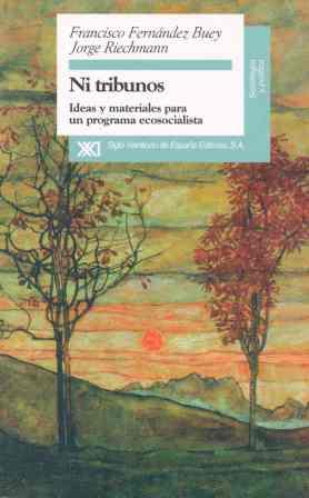 NI TRIBUTOS.IDEAS Y MATERIALES PARA UN PROGRAMA EC | 9788432309458 | FERNANDEZ BUEY, FRANCISCO | Galatea Llibres | Librería online de Reus, Tarragona | Comprar libros en catalán y castellano online