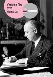 CHRISTIAN DIOR Y YO | 9788425222092 | DIOR, CHRISTIAN | Galatea Llibres | Llibreria online de Reus, Tarragona | Comprar llibres en català i castellà online