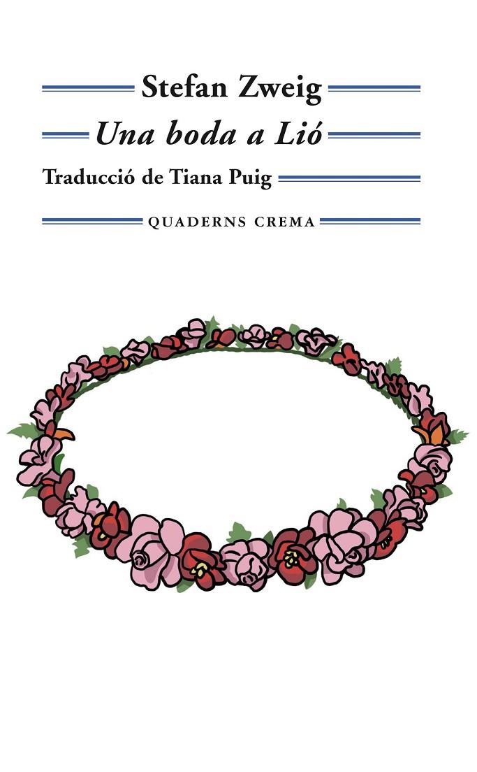 UNA BODA A LIÓ | 9788477276180 | ZWEIG, STEFAN | Galatea Llibres | Librería online de Reus, Tarragona | Comprar libros en catalán y castellano online
