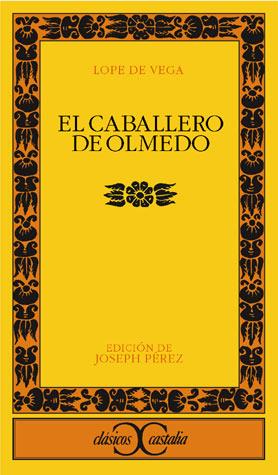 CABALLERO DE OLMEDO, EL | 9788470390548 | VEGA, LOPE DE | Galatea Llibres | Llibreria online de Reus, Tarragona | Comprar llibres en català i castellà online