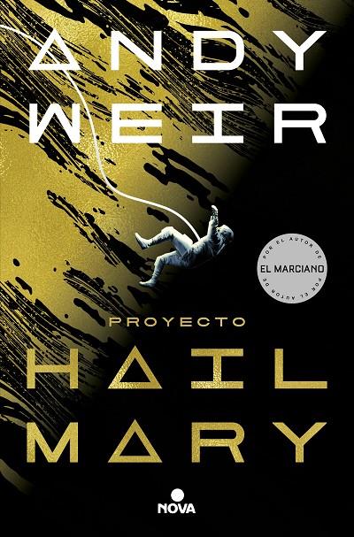 PROYECTO HAIL MARY | 9788418037016 | WEIR, ANDY | Galatea Llibres | Librería online de Reus, Tarragona | Comprar libros en catalán y castellano online