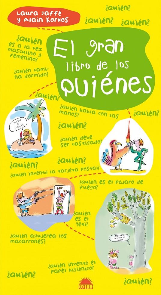 GRAN LIBRO DE LOS QUIENES, EL | 9788497543040 | JAFFE, LAURA | Galatea Llibres | Llibreria online de Reus, Tarragona | Comprar llibres en català i castellà online