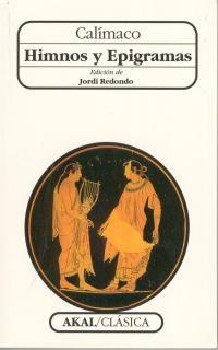 HIMNOS Y EDIGRAMAS | 9788446009863 | CALIMACO | Galatea Llibres | Librería online de Reus, Tarragona | Comprar libros en catalán y castellano online