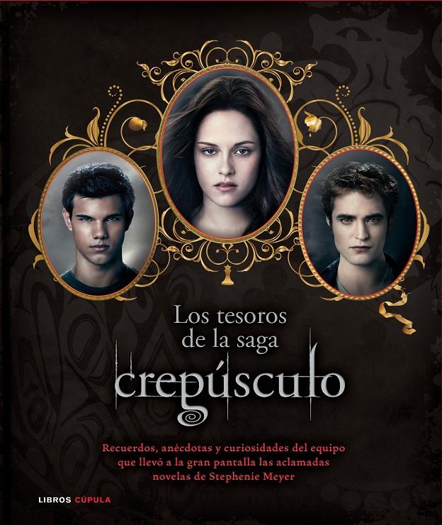 LOS TESOROS DE LA SAGA CREPÚSCULO | 9788448005689 | ABELE, ROBERT | Galatea Llibres | Librería online de Reus, Tarragona | Comprar libros en catalán y castellano online