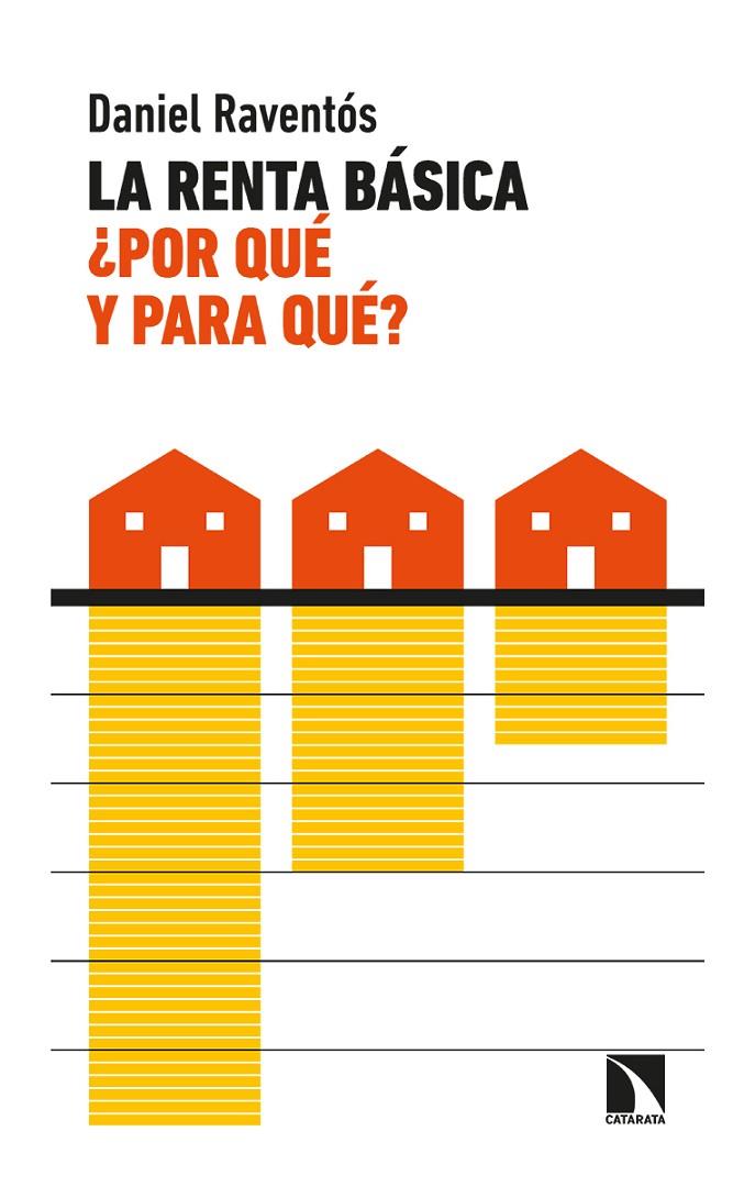 LA RENTA BÁSICA, ¿POR QUÉ Y PARA QUÉ? | 9788413521602 | RAVENTÓS PAÑELLA, DANIEL | Galatea Llibres | Librería online de Reus, Tarragona | Comprar libros en catalán y castellano online