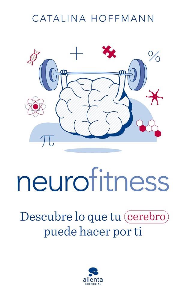 NEUROFITNESS | 9788413441504 | HOFFMANN, CATALINA | Galatea Llibres | Librería online de Reus, Tarragona | Comprar libros en catalán y castellano online