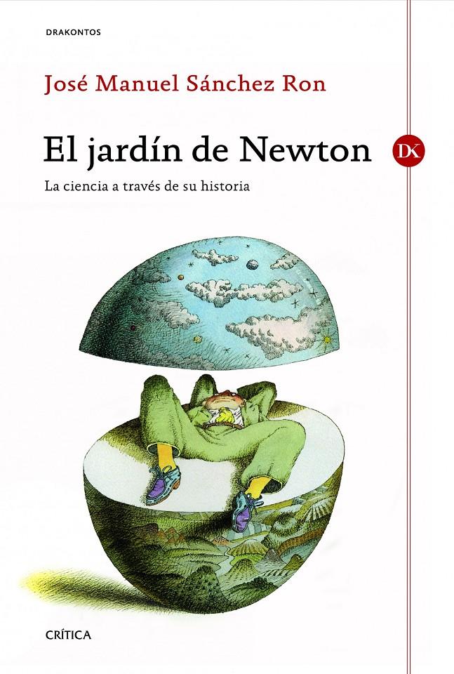 EL JARDÍN DE NEWTON | 9788498924169 | SANCHEZ RON, JOSE MANUEL | Galatea Llibres | Librería online de Reus, Tarragona | Comprar libros en catalán y castellano online