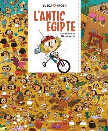BUSCA I TROBA. L'ANTIC EGIPTE | 9788491379874 | APARICIO, NURIA | Galatea Llibres | Librería online de Reus, Tarragona | Comprar libros en catalán y castellano online