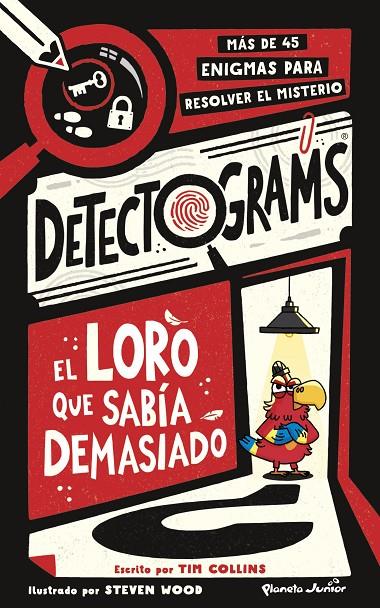 DETECTOGRAMS: EL LORO QUE SABÍA DEMASIADO | 9788408316091 | COLLINS, TIM | Galatea Llibres | Llibreria online de Reus, Tarragona | Comprar llibres en català i castellà online