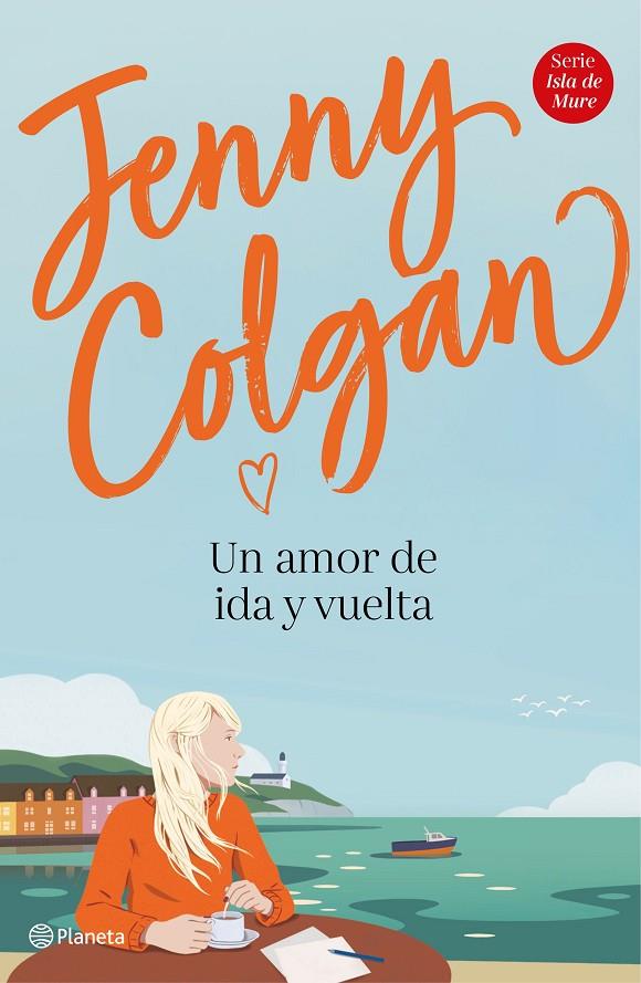 UN AMOR DE IDA Y VUELTA | 9788408232964 | COLGAN, JENNY | Galatea Llibres | Llibreria online de Reus, Tarragona | Comprar llibres en català i castellà online
