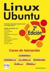 LINUX/UBUNTU CURSO DE INICIACIÓN 2ª EDICIÓN | 9788496897373 | BLANCO, JAIME | Galatea Llibres | Librería online de Reus, Tarragona | Comprar libros en catalán y castellano online