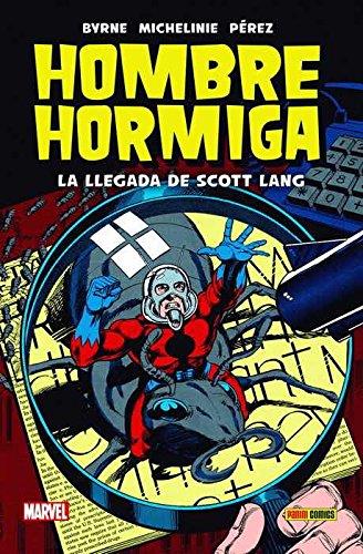 HOMBRE HORMIGA. LA LLEGADA DE SCOTT LANG | 9788491673040 | BYRNE, JOHN/ MICHELINIE, DAVID/ LAYTON, BOB/ BINGHAM, JERRY | Galatea Llibres | Llibreria online de Reus, Tarragona | Comprar llibres en català i castellà online